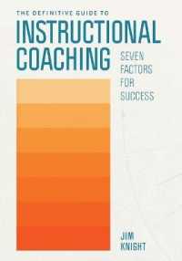 The Definitive Guide to Instructional Coaching : Seven Factors for Success