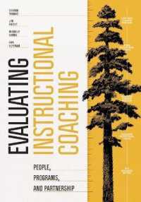 Evaluating Instructional Coaching : People, Programs, and Partnership