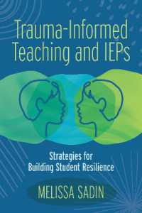 Trauma-Informed Teaching and IEPs : Strategies for Building Student Resilience