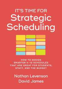 It's Time for Strategic Scheduling : How to Design Smarter K-12 Schedules That Are Great for Students, Staff, and the Budget