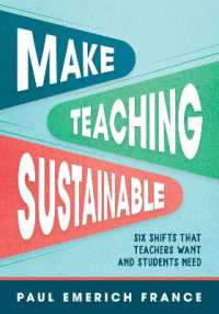 Make Teaching Sustainable : Six Shifts That Teachers Want and Students Need