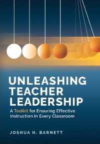 Unleashing Teacher Leadership : A Toolkit for Ensuring Effective Instruction in Every Classroom