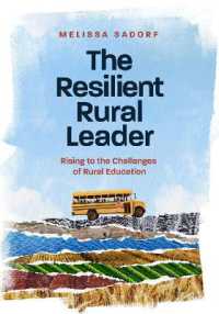 The Resilient Rural Leader : Rising to the Challenges of Rural Education