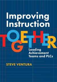 Improving Instruction Together : Leading Achievement Teams and Plcs