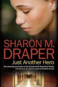 Just Another Hero (Jericho Trilogy)