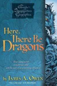 ジェームズ・Ａ・オーウェン著『インディゴ・ドラゴン号の冒険　（ドｒゴンシップ・シリーズ　第１巻）』（原書）<br>Here, There Be Dragons (Chronicles of the Imaginarium Geographica) （Reprint）