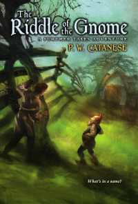 The Riddle of the Gnome : A Further Tale Adventure