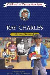 Ray Charles : Young Musician (Childhood of Famous Americans (Paperback))