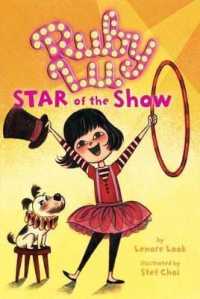 Ruby Lu, Star of the Show (Ruby Lu) （Reprint）
