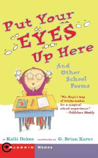 Put Your Eyes Up Here : And Other School Poems