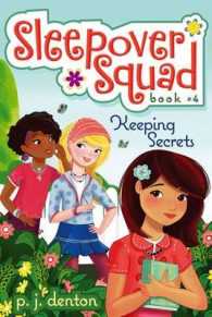 Keeping Secrets: Sleepover Squad #4 （4TH）
