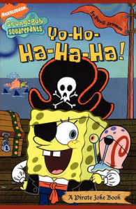Yo-Ho-Ha-Ha-Ha! : A Pirate Joke Book (Spongebob Squarepants)