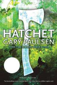 ゲアリ・ポールセン著『ひとりぼっちの不時着』（原書）<br>Hatchet （Reissue）