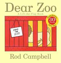 ロッド・キャンベル作『おとどけものです。』（原書）<br>Dear Zoo : A Lift-the-flap Book （30TH Board Book）