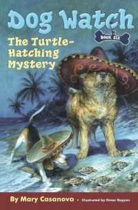 The Turtle-Hatching Mystery (Dog Watch)