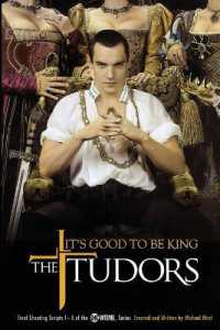 Tudors : It's Good to be King