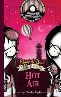 Hot Air : Volume 1 (Edgar & Ellen Nodyssey)