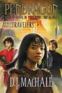 Book Three of the Travelers (Pendragon: before the War)