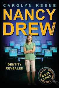 Identity Revealed : Book Three in the Identity Mystery Trilogy (Nancy Drew (All New) Girl Detective)