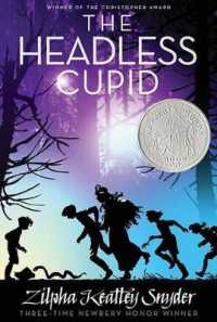 The Headless Cupid (Stanley Family) （Reprint）