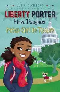 New Girl in Town (Liberty Porter, First Daughter)