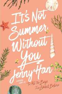It's Not Summer without You (Summer I Turned Pretty) （Reprint）
