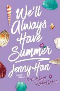 We'll Always Have Summer (Reprint) (Summer I Turned Pretty) （Reprint）
