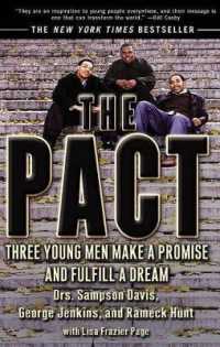 The Pact: Three Young Men Make a Promise and Fulfill a Dream : Three Young Men Make a Promise and Fulfill a Dream （Turtleback School & Library Library Binding）