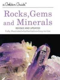 Rocks, Gems, & Minerals : A Guide to Familiar Minerals, Gems, Ores, and Rocks (Golden Guides (Pb)) （Turtleback School & Library, R Library Binding）