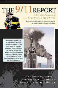 The 9/11 Report : A Graphic Adaptation （Turtleback School & Library Library Binding）