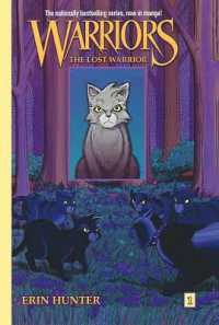 The Lost Warrior (Warriors Graphic Novels) （Turtleback School & Library Library Binding）