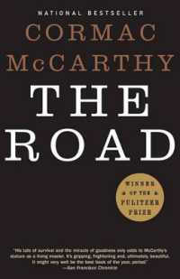 The Road （Bound for Schools & Libraries Library Binding）