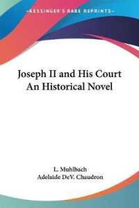 Joseph II and His Court an Historical Novel