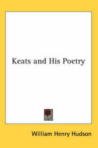 Keats and His Poetry