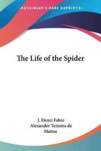 The Life of the Spider