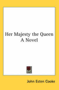 Her Majesty the Queen a Novel