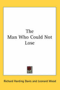 The Man Who Could Not Lose