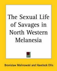 The Sexual Life of Savages in North Western Melanesia