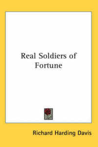 Real Soldiers of Fortune