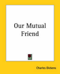 Our Mutual Friend