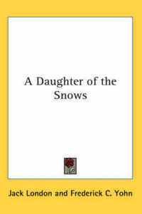 A Daughter of the Snows