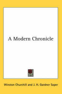 A Modern Chronicle