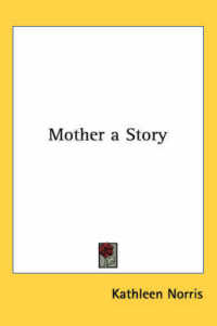 Mother a Story