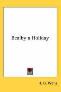 Bealby a Holiday