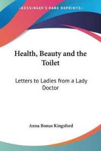 Health, Beauty and the Toilet : Letters to Ladies from a Lady Doctor