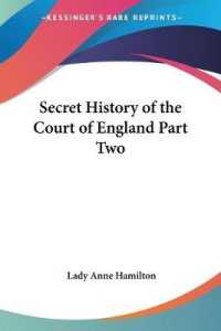 Secret History of the Court of England Part Two