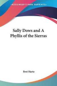 Sally Dows and a Phyllis of the Sierras
