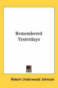 Remembered Yesterdays