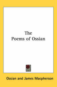 The Poems of Ossian