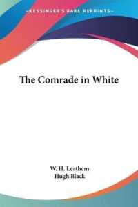 The Comrade in White